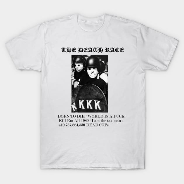 The death race T-Shirt by HalfDead001